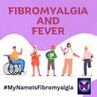 fibromyalgia and fever