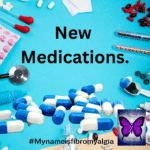 New Medications for Fibromyalgia: A Hopeful Outlook