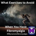 What Exercises to Avoid When You Have Fibromyalgia